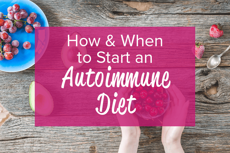 How to Start the Autoimmune Diet AIP