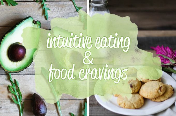 This is your guide on how to stick to intuitive eating when you have food cravings. Learn exactly what your cravings are telling you, and what to do about them.