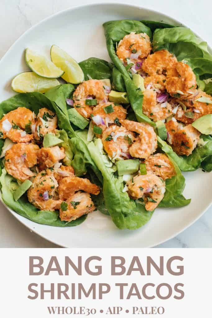 Bang Bang Shrimp Tacos (Whole30 & AIP) - Grass Fed Salsa